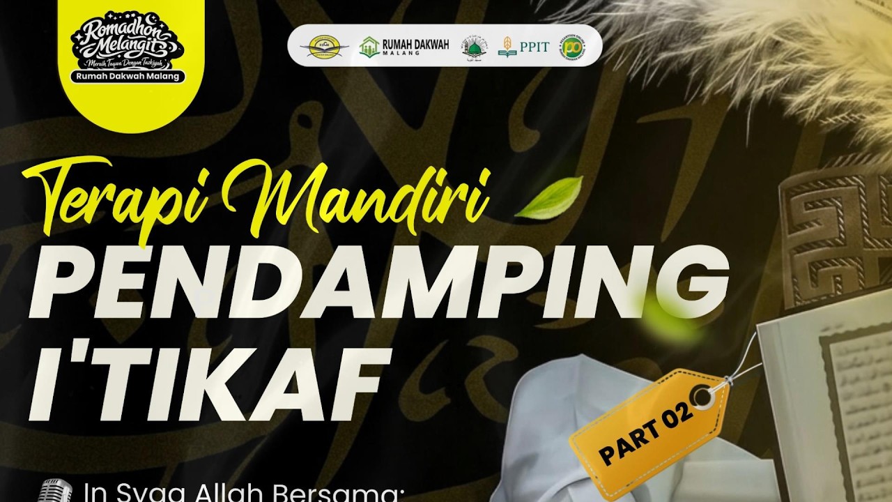 Ustadz DR. Arifuddin, M.Pd.I. - 2. Terapi Mandiri Pendamping I'tikaf