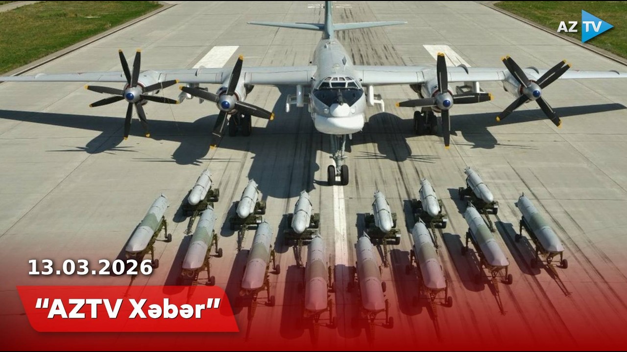 AZTV XƏBƏR (12:00) | 13.03.2026