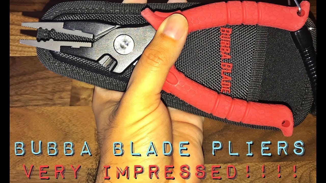 Bubba Blade Pliers Review