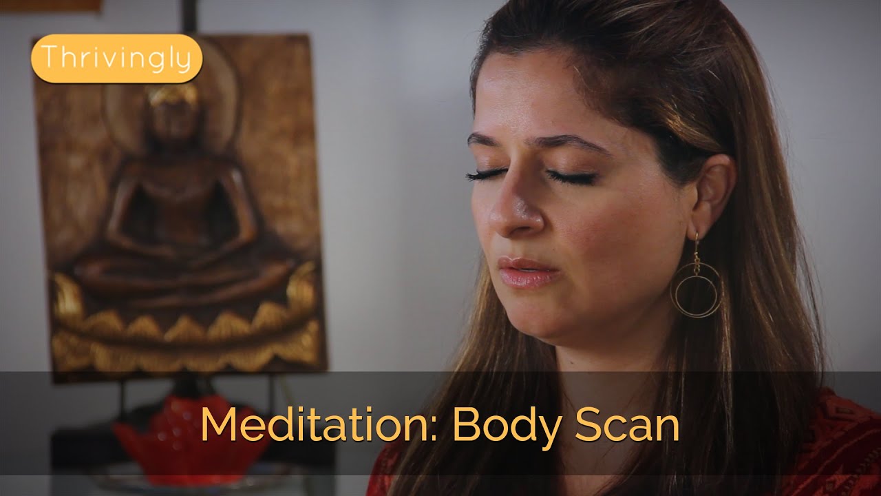 Meditation: 10 Minute Guided Body Scan - Thrivingly