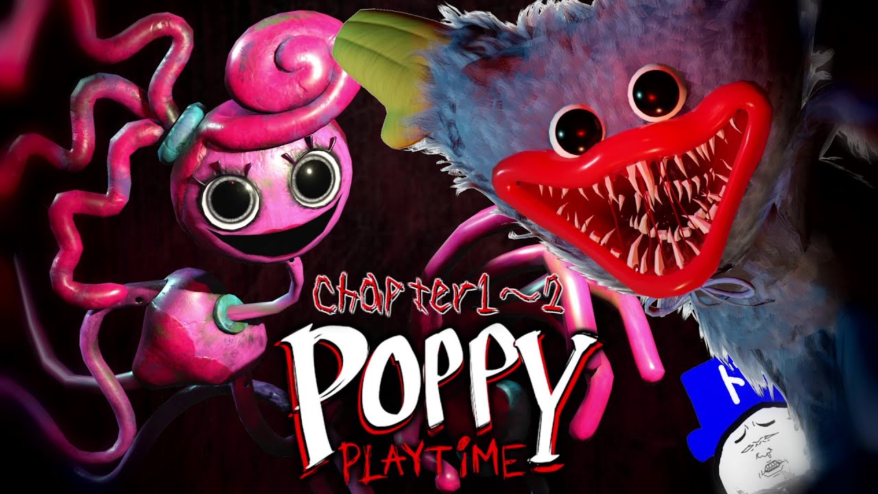 【一気見】“Poppy Playtime”を倍速化してしまった実況者の物語。【Chapter1～2】
