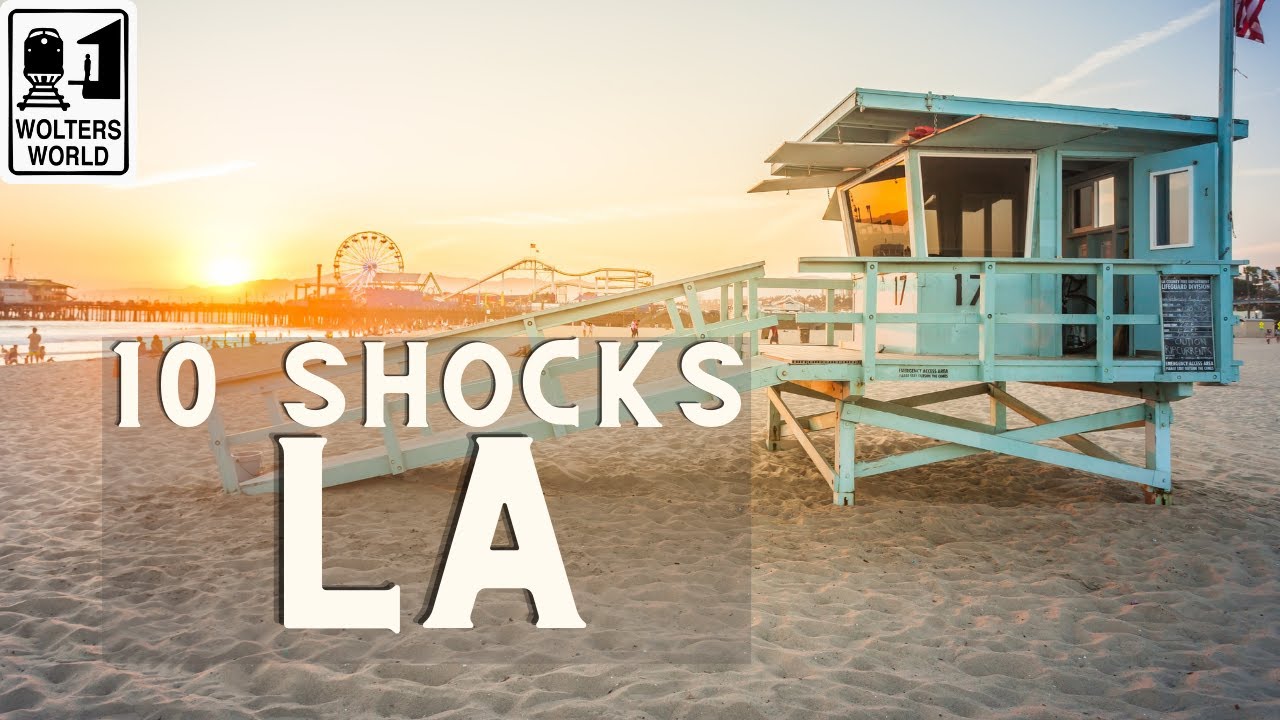 Los Angeles - 10 Things That SHOCK Tourists in Los Angeles