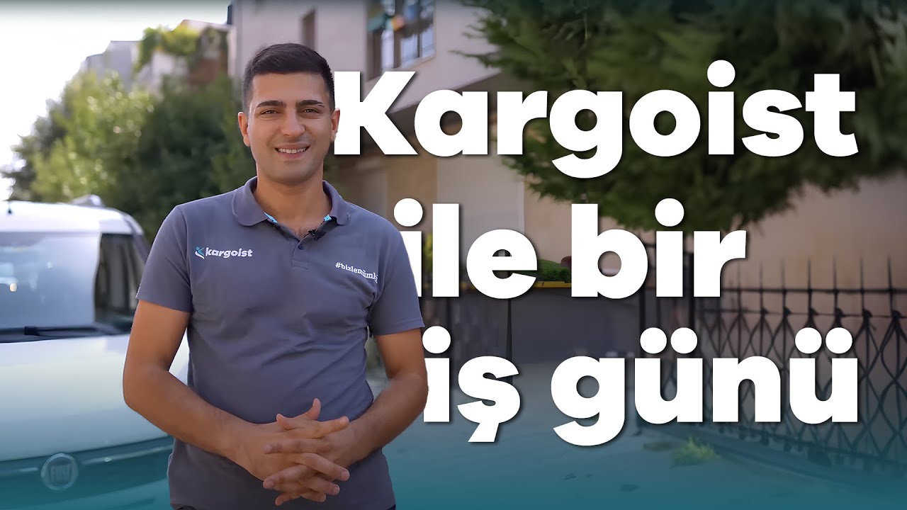 Kargoist ile Bir İş Günü