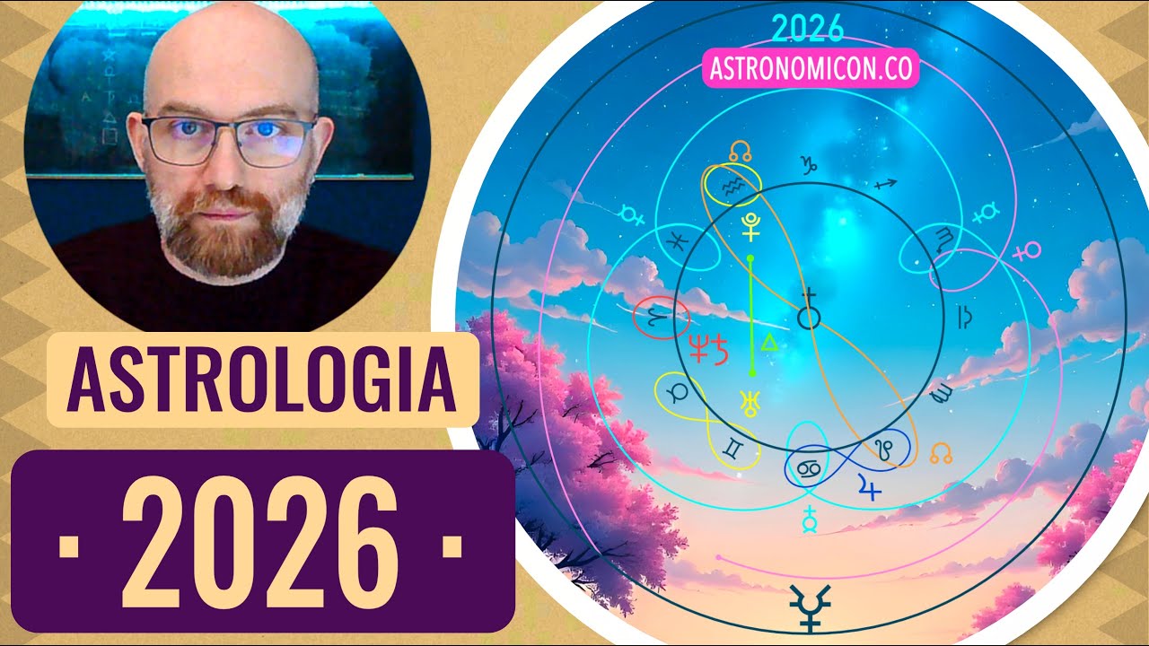L’Astrologia del 2026 • Un Nuovo Mondo
