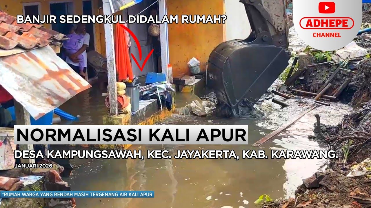 BANJIR SAMPAI SEDENGKUL? | NORMALISASI KALI APUR - KARAWANG 2026 