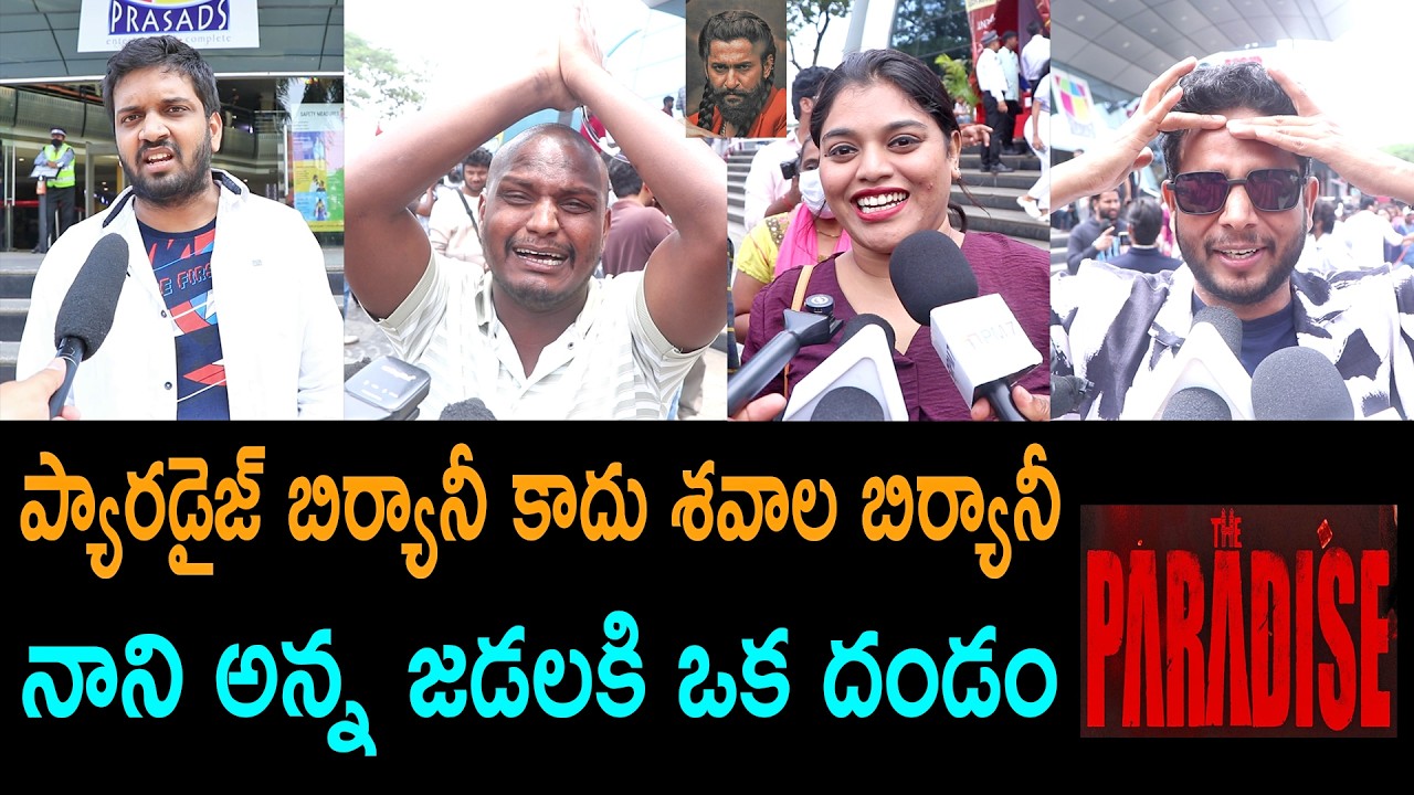 Paradise Public Talk From Prasad IMAX | Nani | Paradise Review | Paradise Public Review | Rating