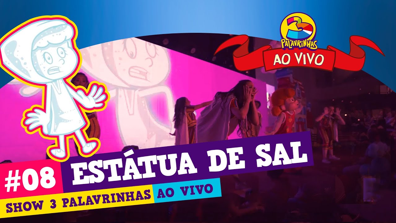 Música Estátua de Sal - 3 Palavrinhas AO VIVO - Espetáculo Deus é Tão Bom