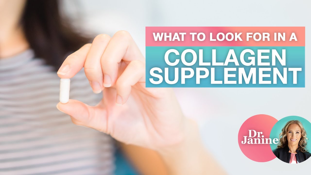 Collagen | What to Look for in a Collagen Supplement | Dr. J9 Live