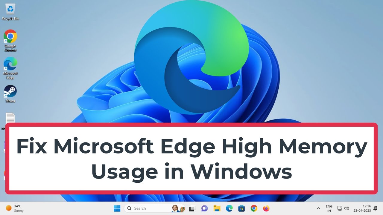 Fix Microsoft Edge High Memory Usage in Windows 11