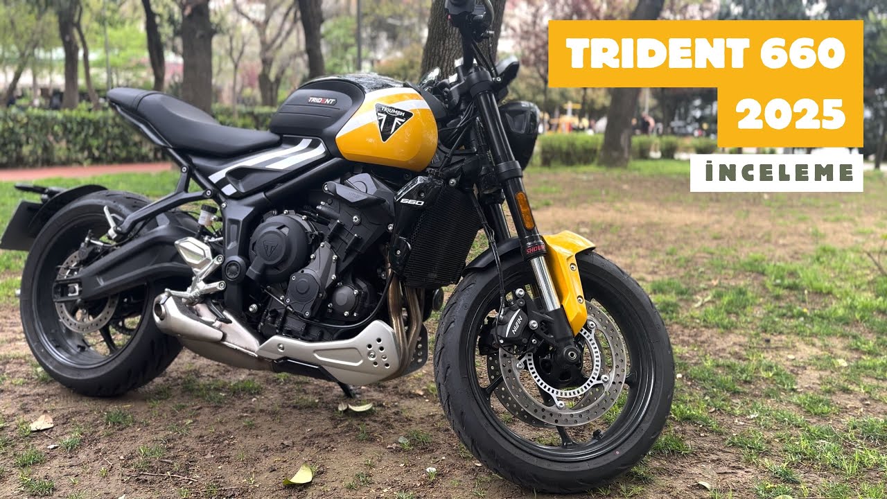Triumph Trident 660 2025 Model İnceleme & Test Sürüşü | Türkiye'de İlk!