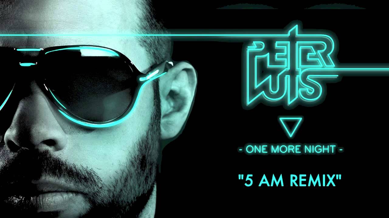 Peter Luts - One More Night (5 AM Remix) PREVIEW !
