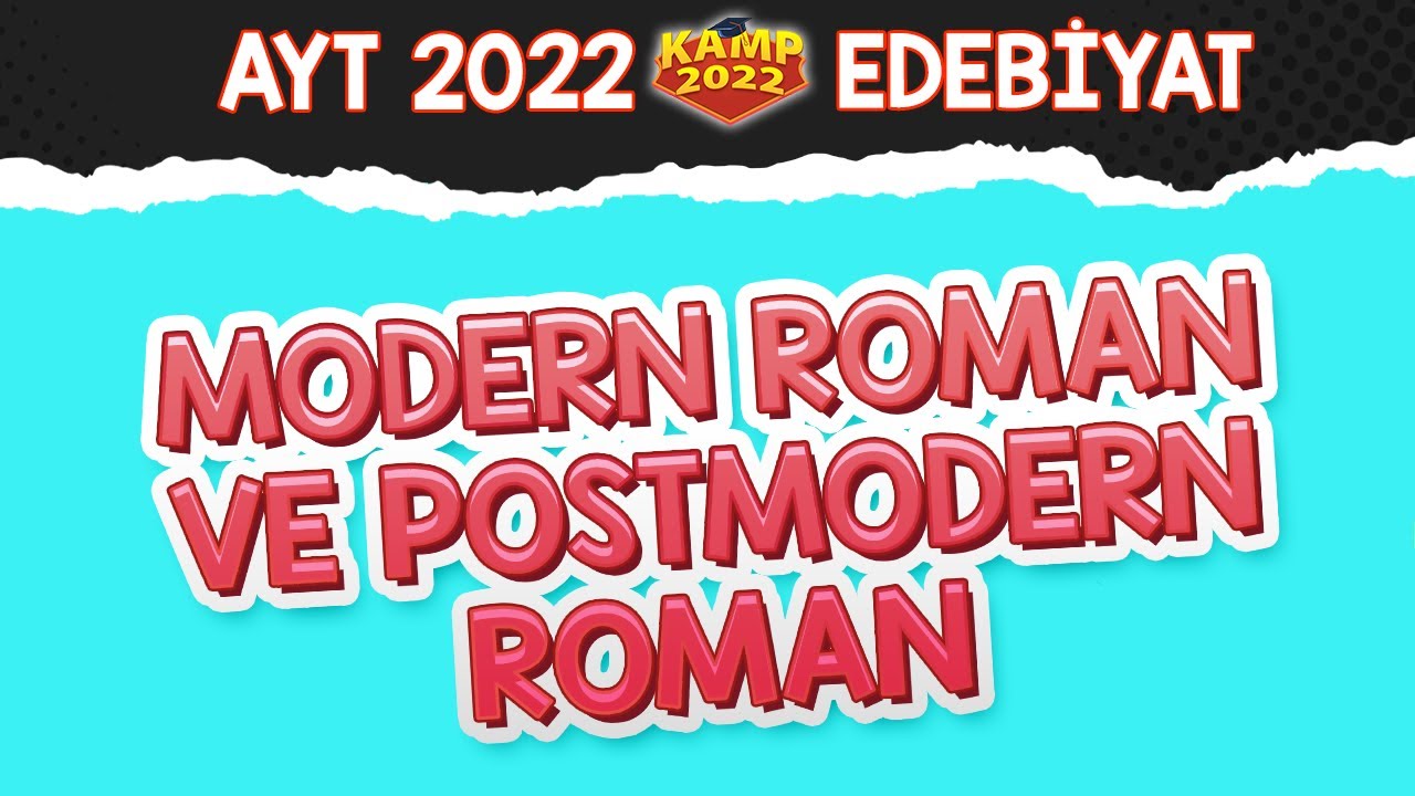 Modern Roman ve Postmodern Roman  | AYT Edebiyat #Kamp2022