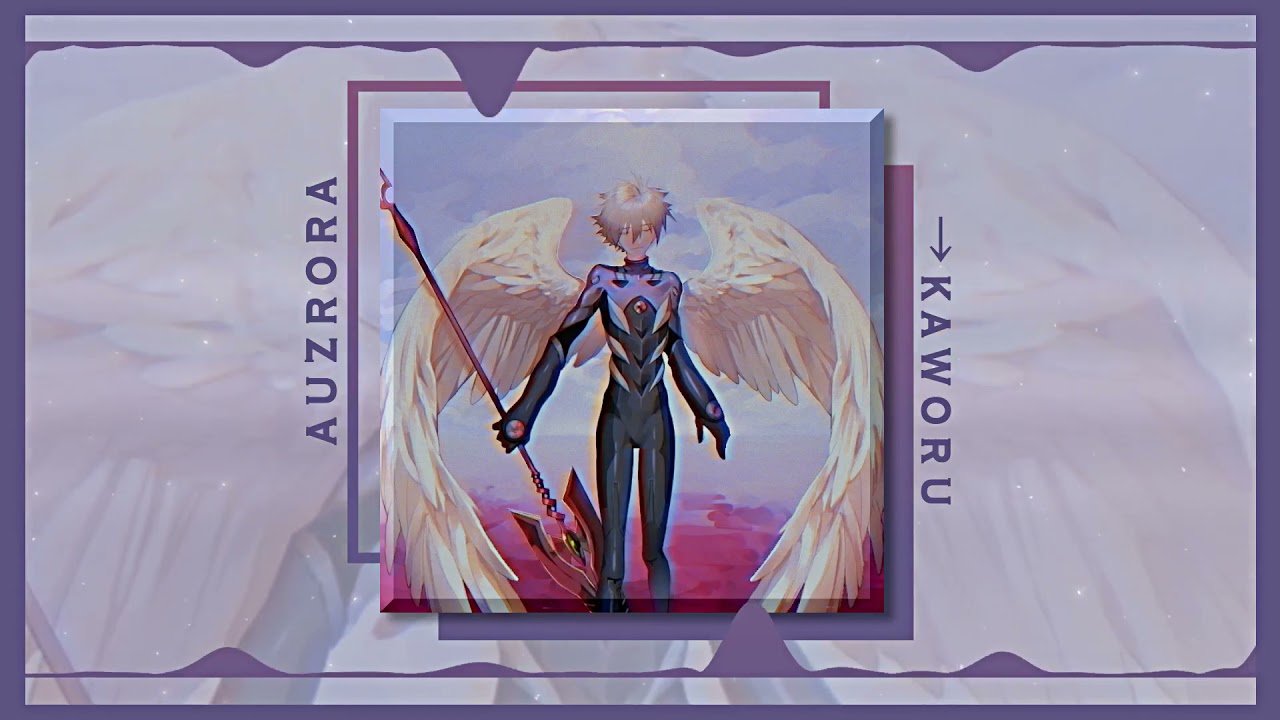 Angels Fall - Breaking Benjamin「 Slowed 」→ Kaworu | αυzяσяα