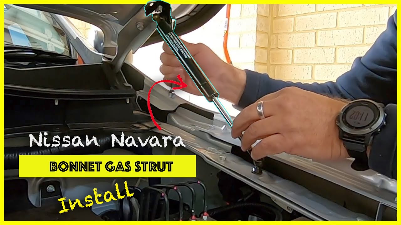 Nissan Navara Bonnet Gas Strut Installation | Easy DIY!