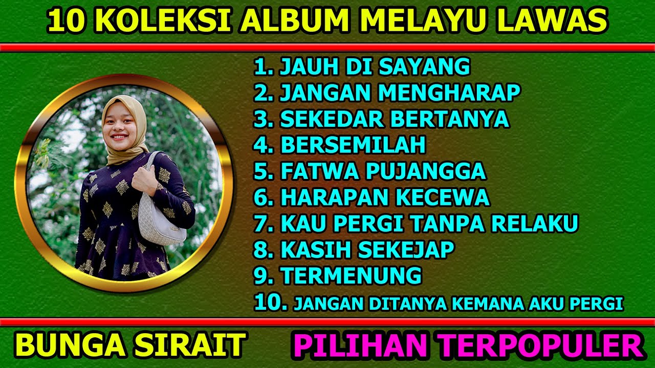10 Koleksi Lagu Melayu Lawas - Cover Bunga Sirait @ZoanTranspose  @FikriAnshori19