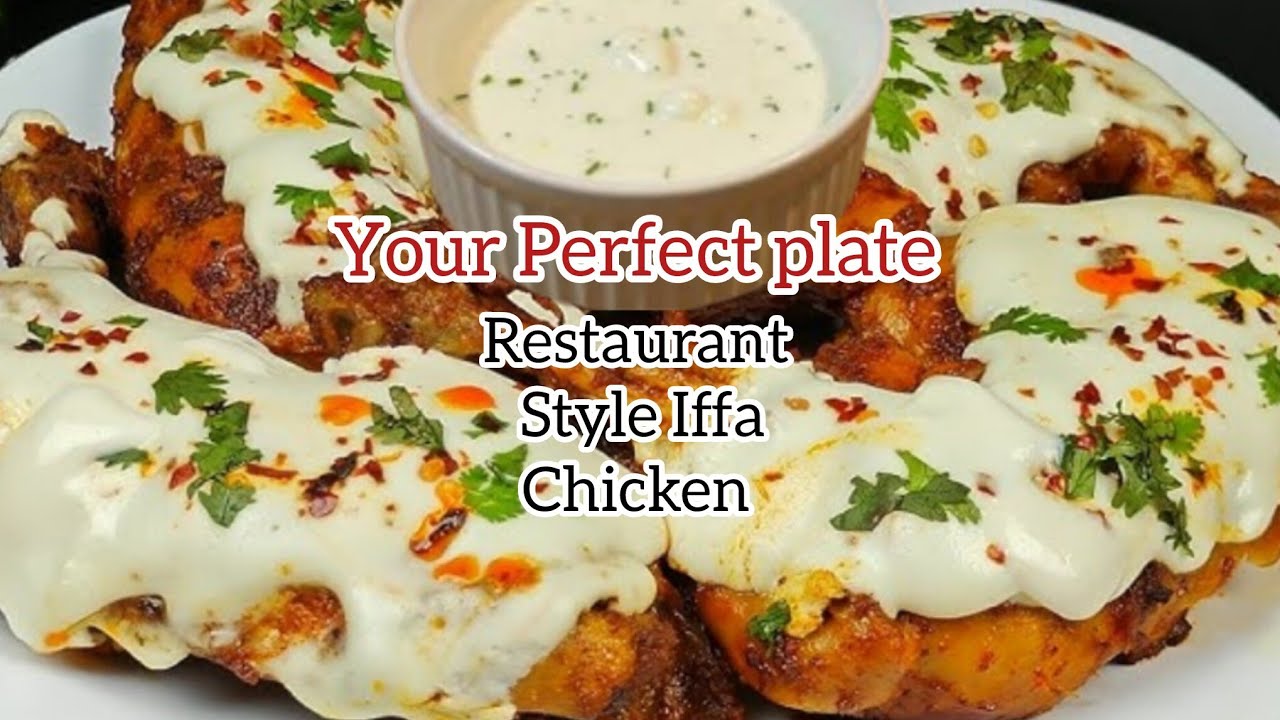 Dubai Vairal Iffa Chicken | Restaurant Style Dubai Trending Iffa Chicken Recipe @yourperfectplate