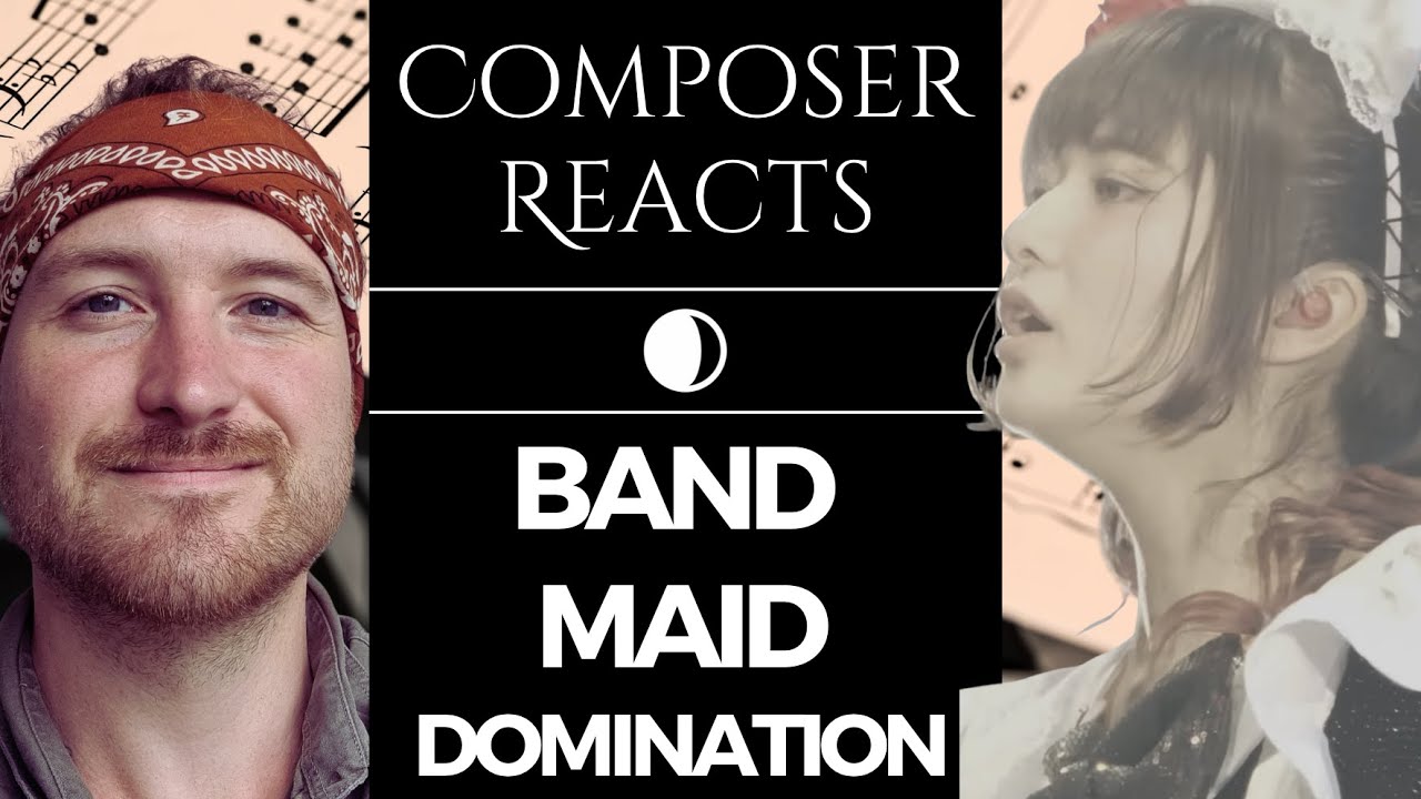 Composer Reacts to BAND-MAID / DOMINATION (Official Live Video)