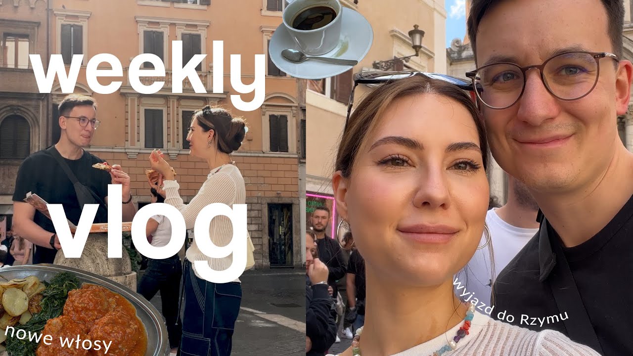 WEEKLY VLOG 🍂 // jesienne gotowanie / nowe włosy /weekend w Rzymie🥂 //
