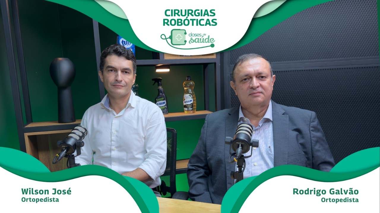 Doses de Saúde - Episódio 103 - Cirurgia Robótica