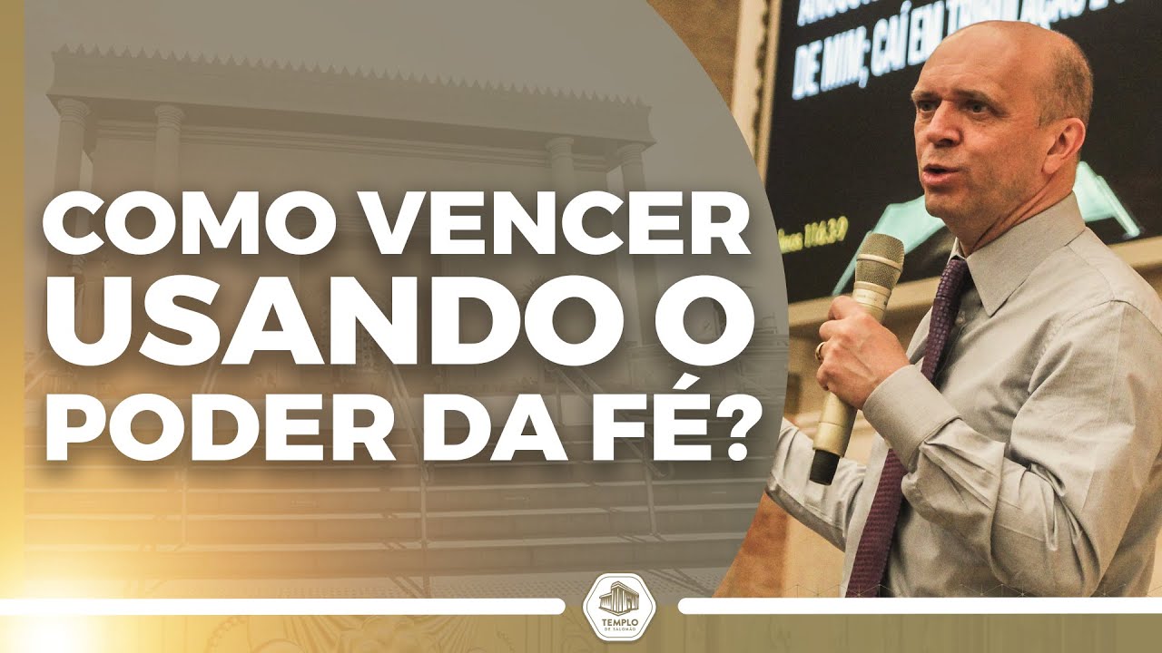 Como VENCER usando o poder da fé? Bispo Adilson Silva - Templo de Salomão