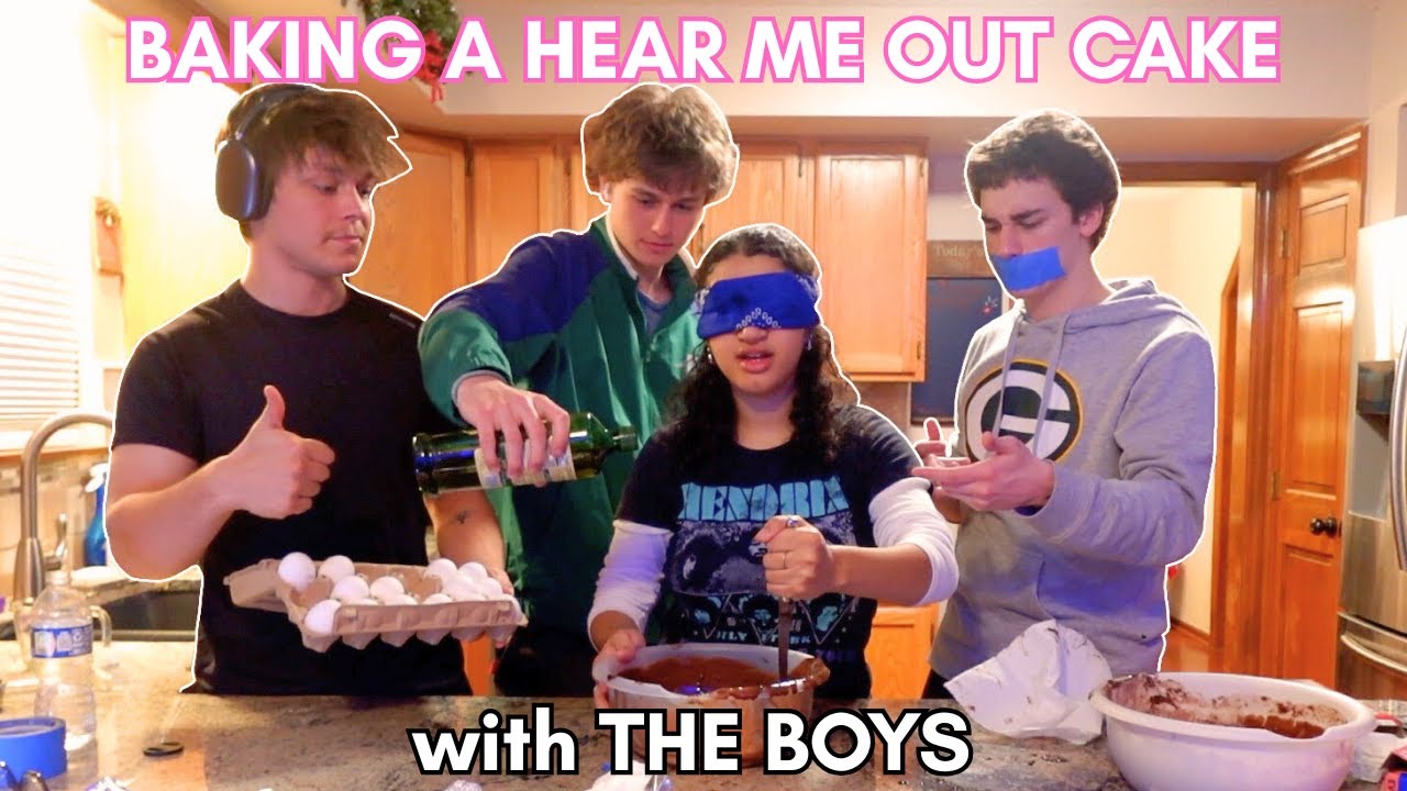 Baking a HEAR ME OUT CAKE with the Boys *blind,deaf,mute*