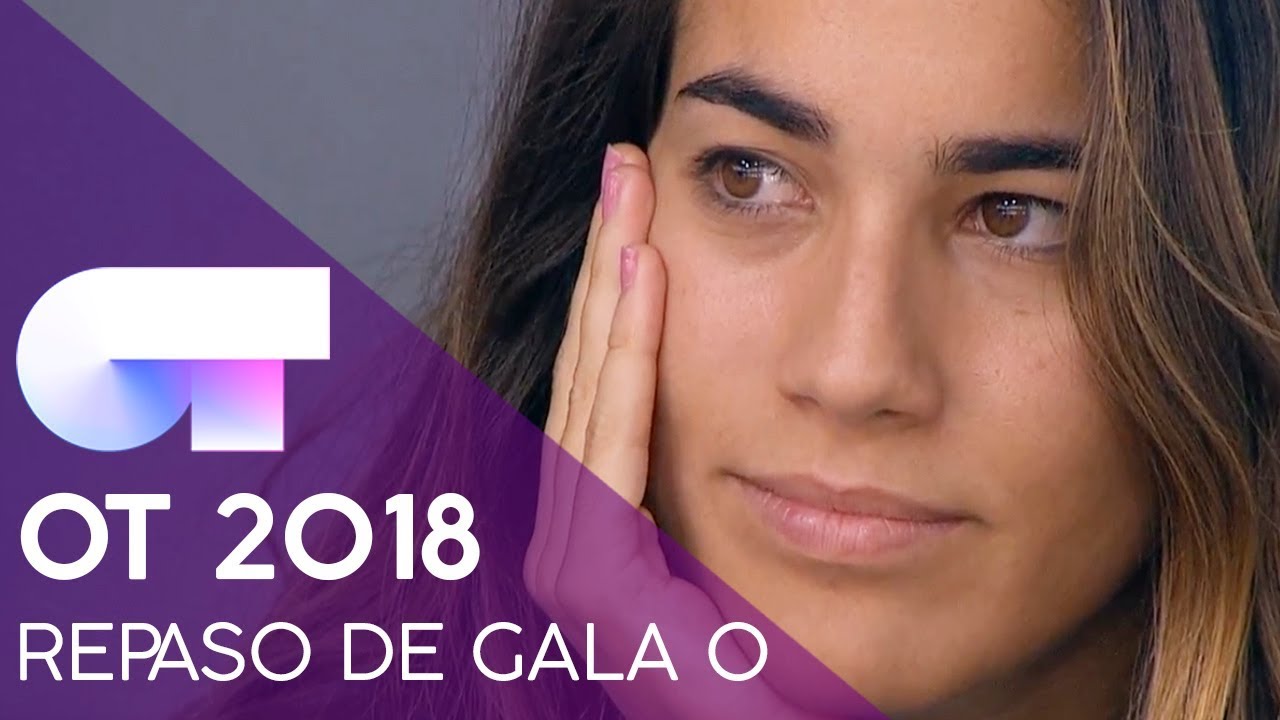 PRIMER REPASO DE GALA | GALA 0 | OT 2018