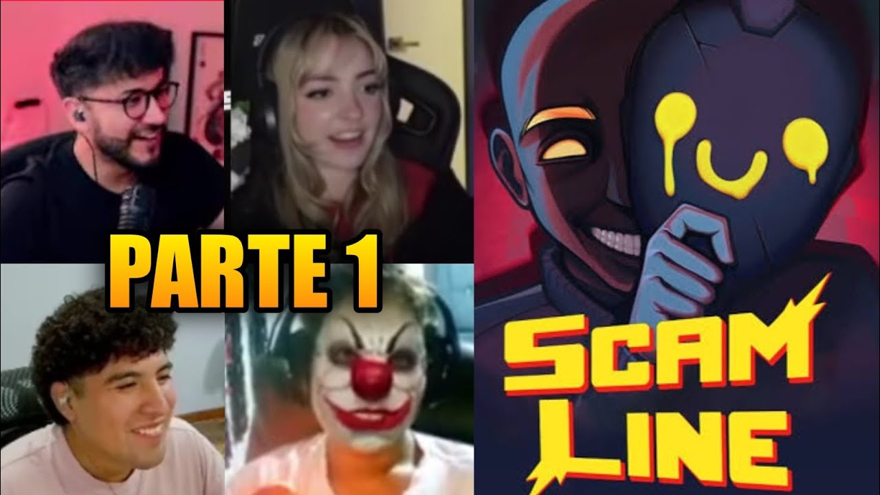 ZEIN, SYLVEE, TONYLOO, AJOTARR y mas juegan SCAM LINE (4 CAMARAS) PARTE 1