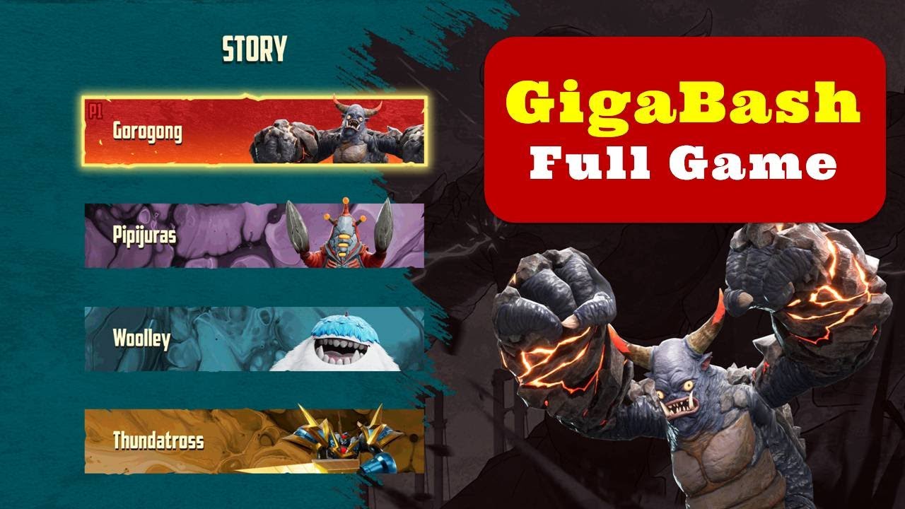 GIGABASH - Story mode complete - Story Full Game - No Commentary
