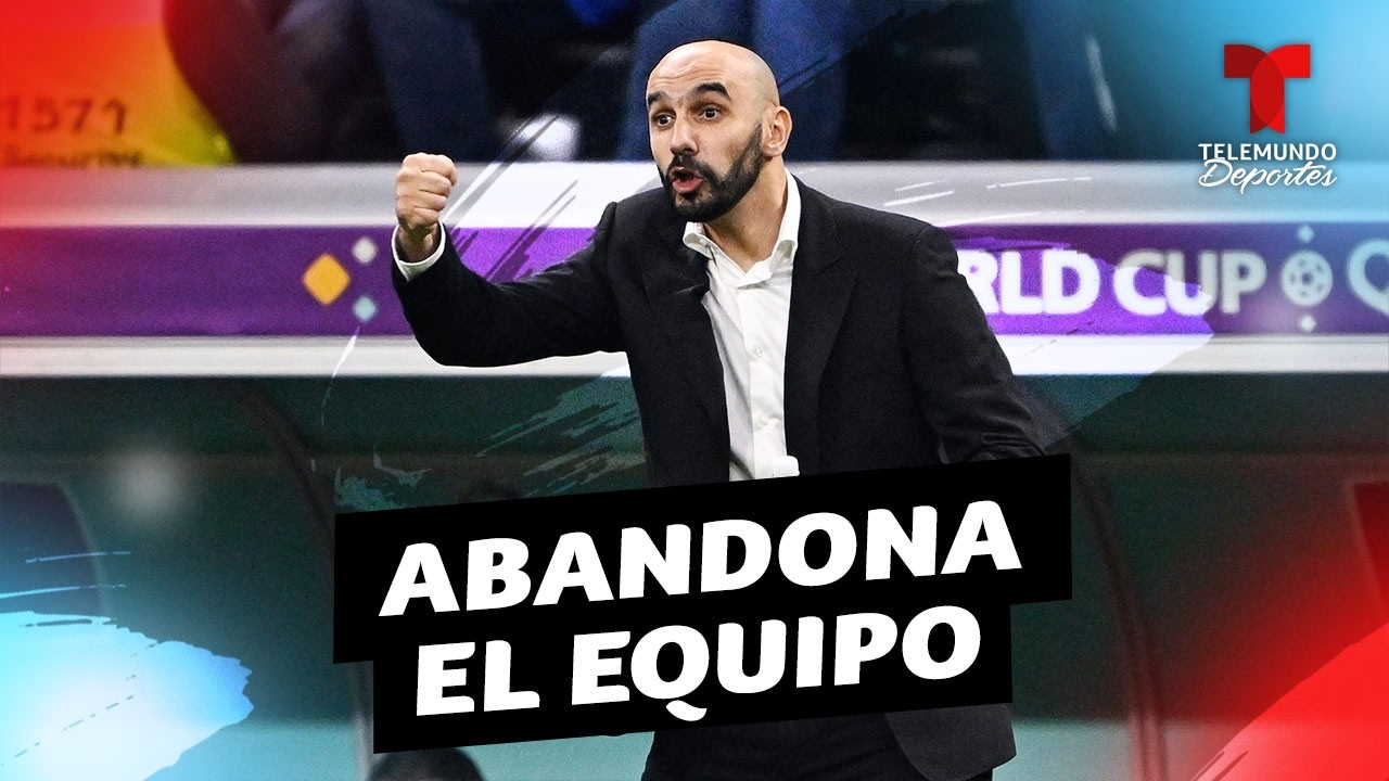 La selección de Marruecos se queda sin director técnico | Telemundo Deportes