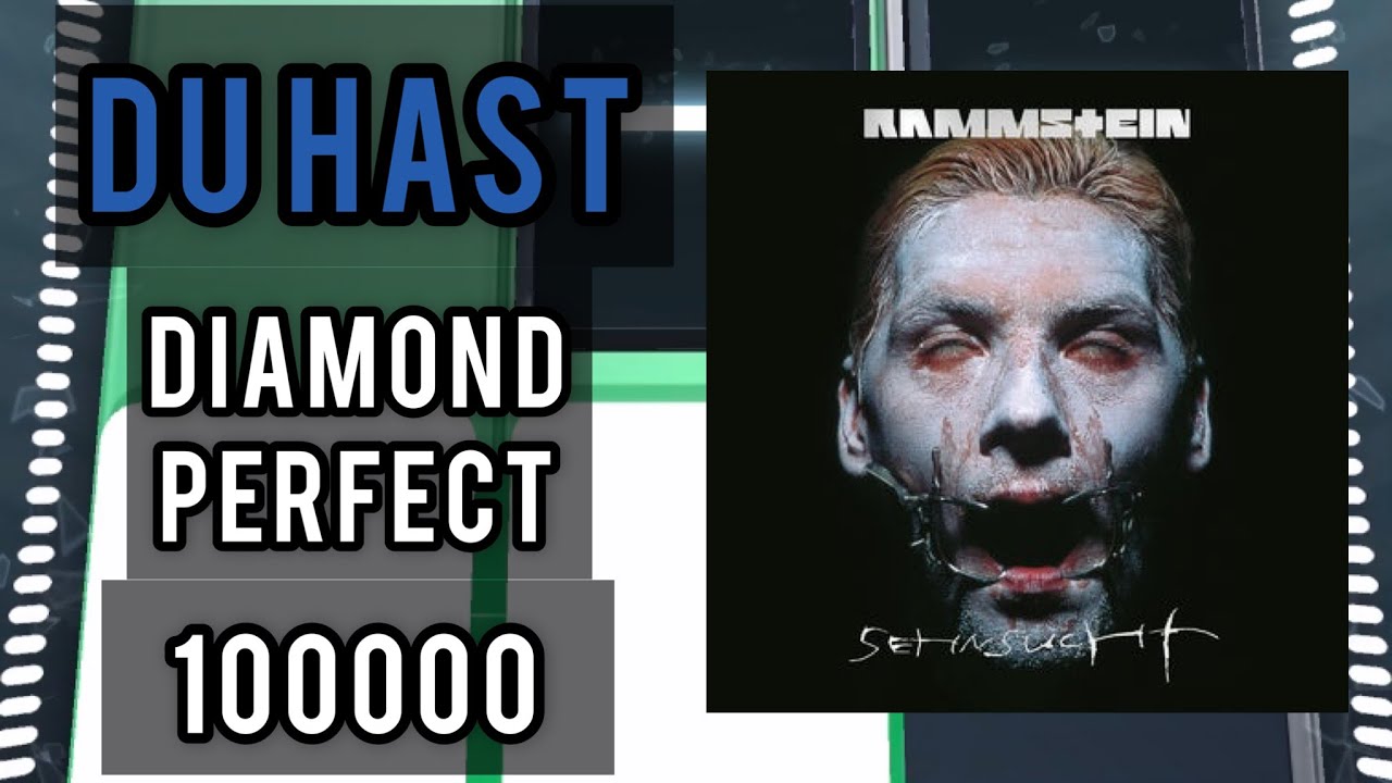 [Beatstar] Du Hast DIAMOND PERFECT EXTREME 100000