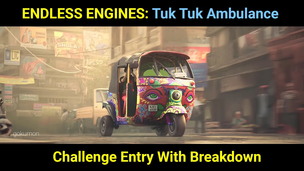 Endless Engines Challenge Entry |  Tuk Tuk Ambulance  | Breakdown
