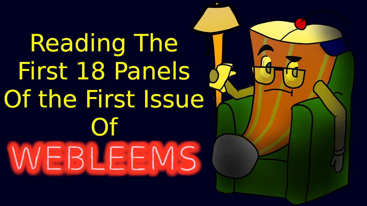 The First Reading For The First Webleems Issue