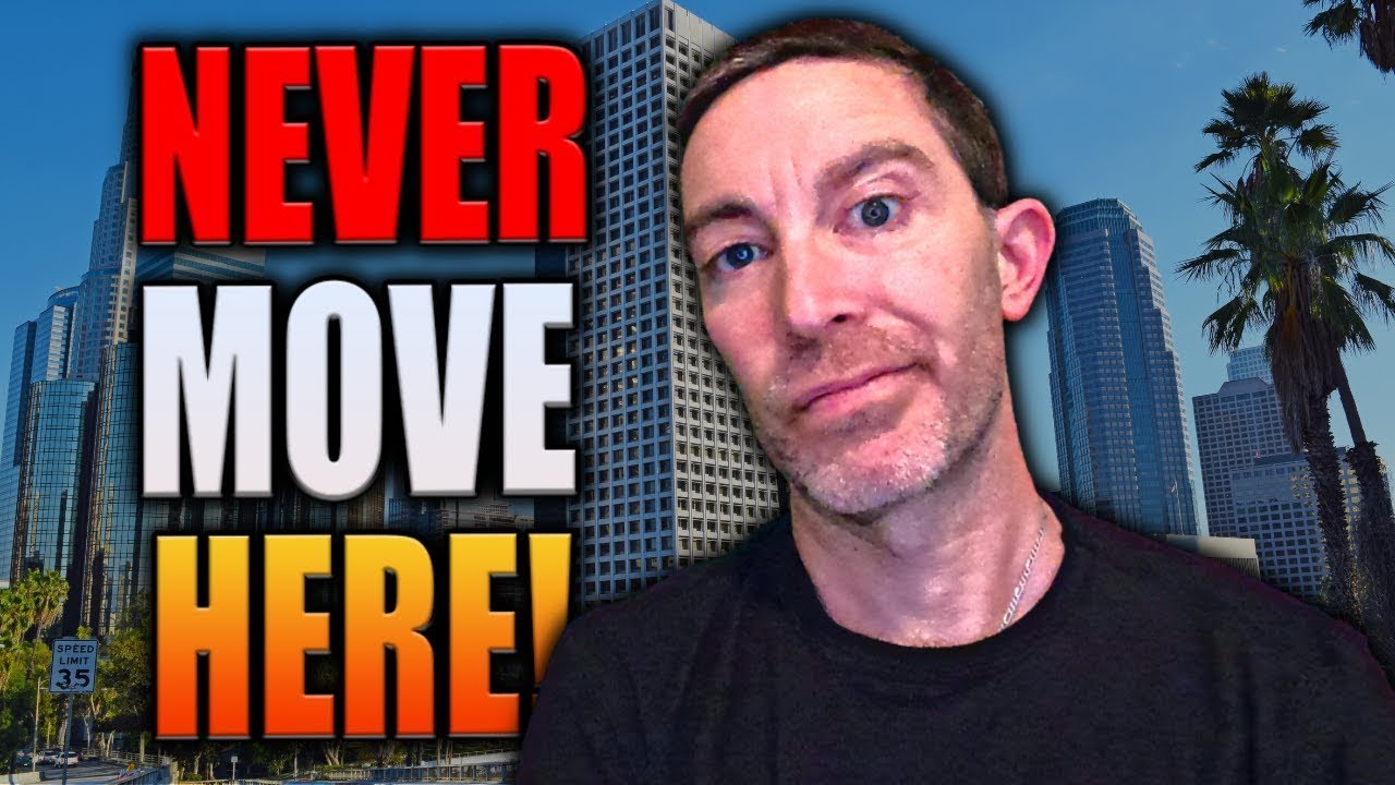 Top 5 Reasons NOT to Move to Los Angeles!