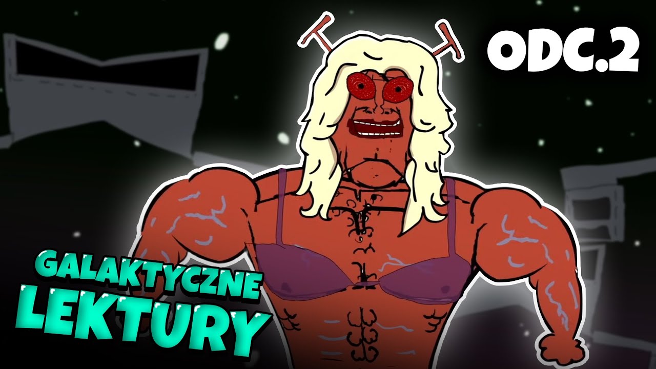 GALAKTYCZNE LEKTURY #2