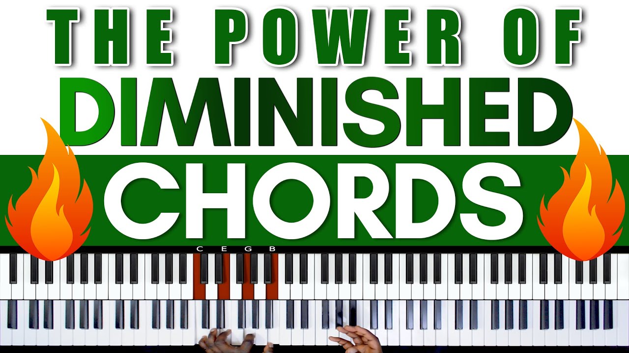 The Power of Diminished Chords