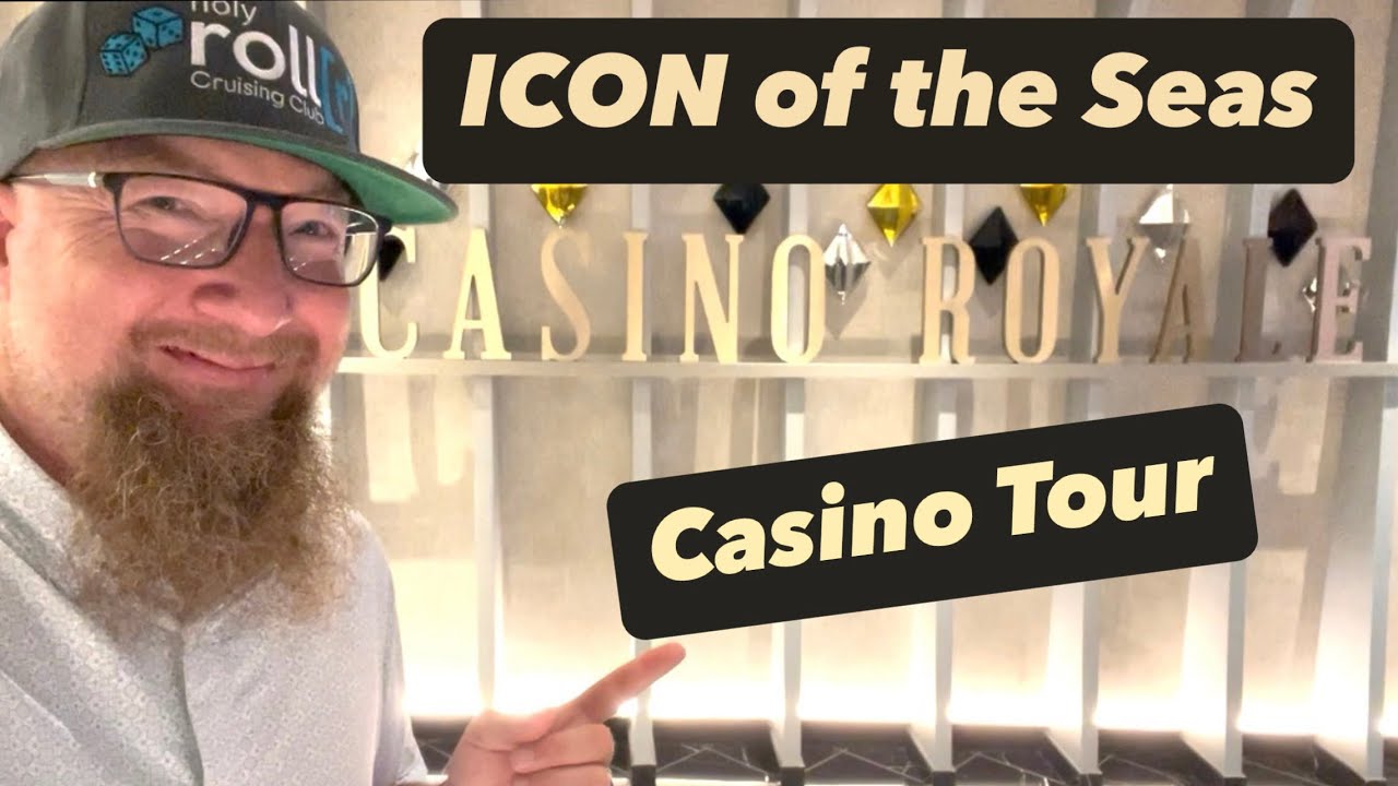 CASINO TOUR :: ICON of the Seas