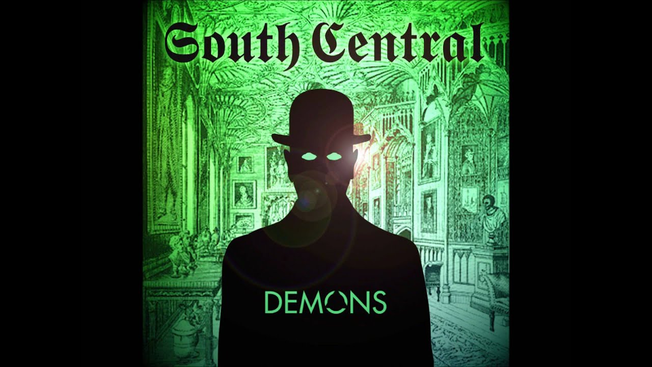 South Central - Demons (Novel Yom Remix)