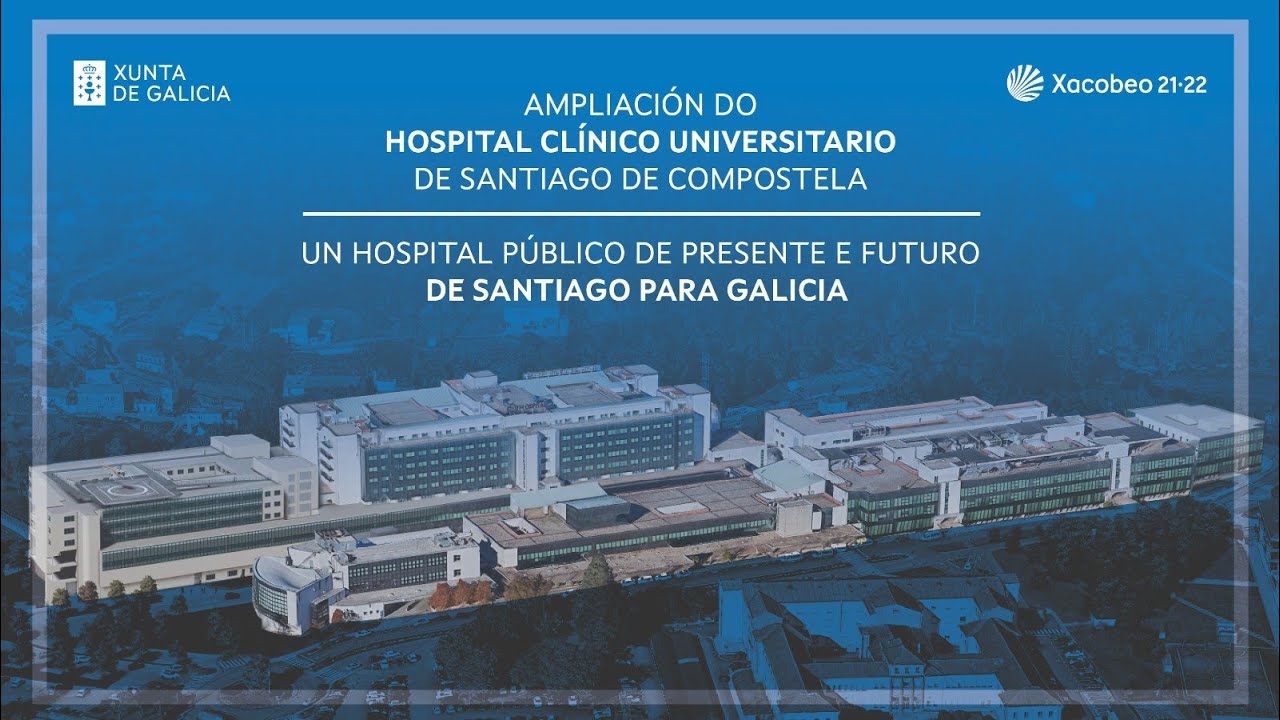 Ampliación do Hospital Clínico Universitario de Santiago de Compostela