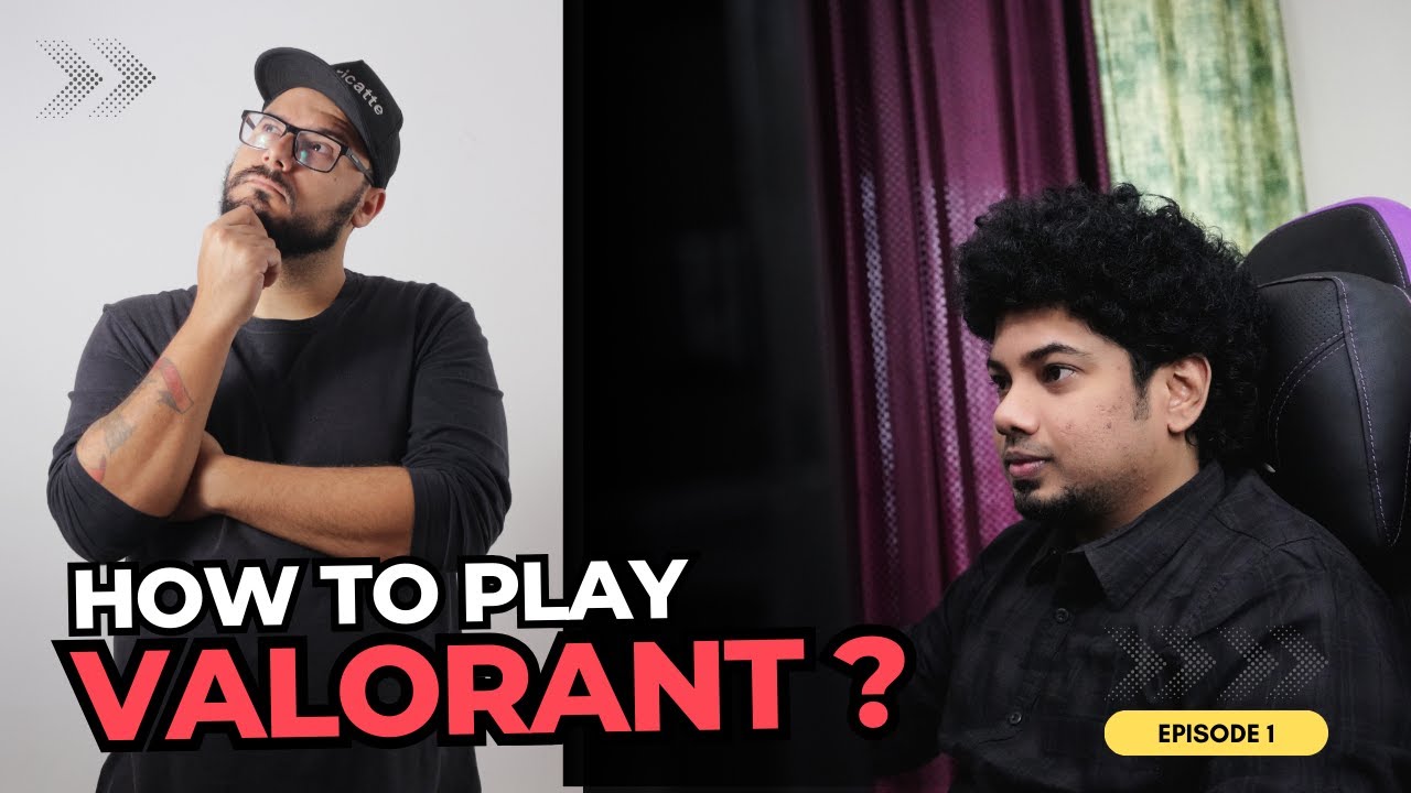 Valorant Malayalam Tutorial Episode 1