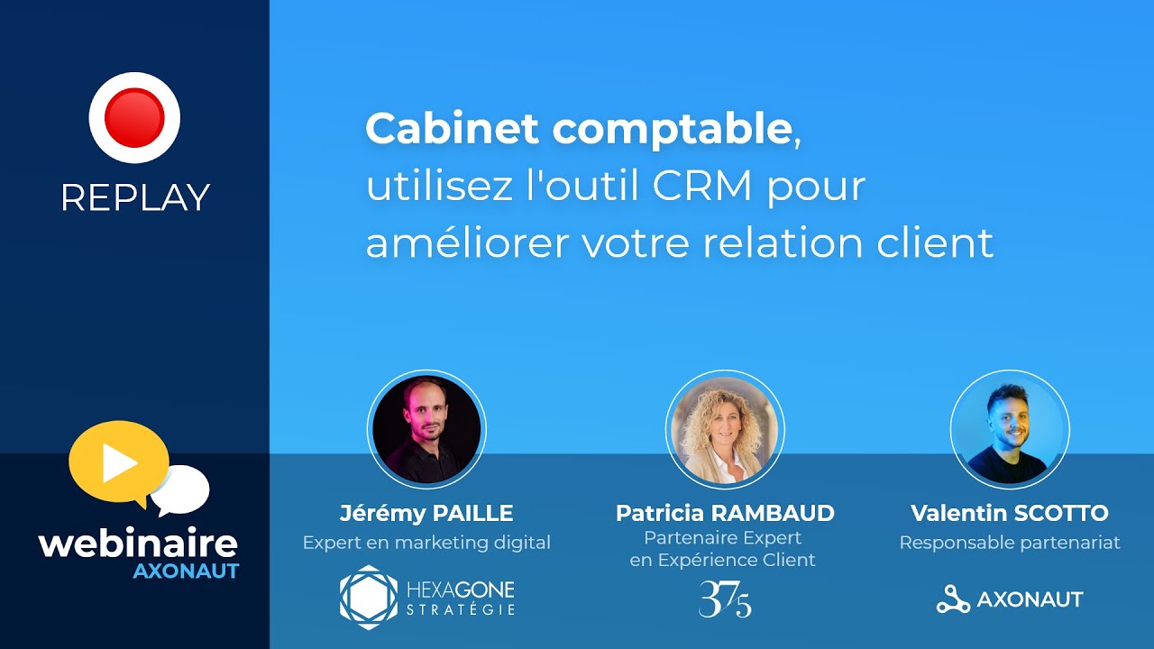 Cabinet comptable, utilisez l'outil CRM pour améliorer votre relation client