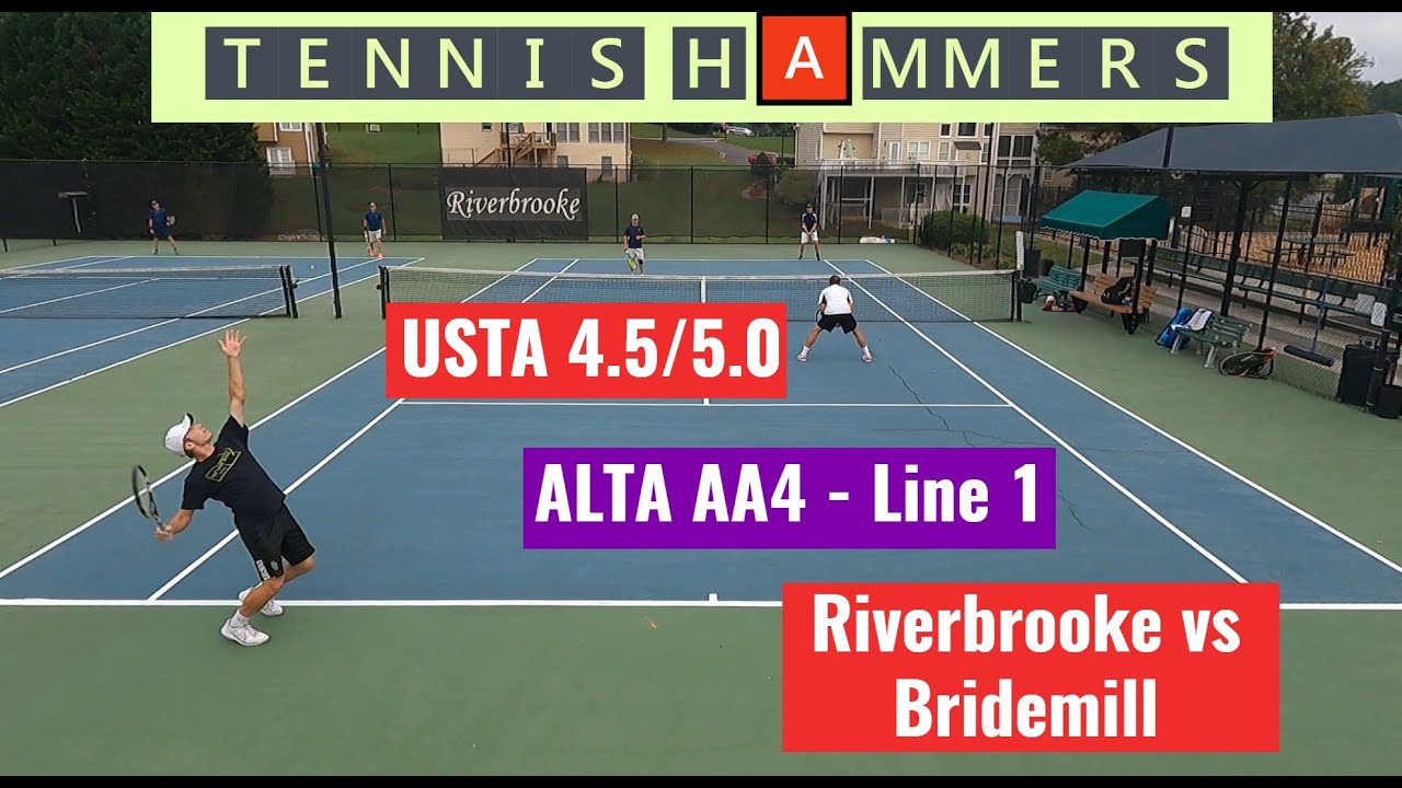 ALTA AA4 - Line 1 | Riverbrooke vs Bridgemill | Men's Doubles  NTRP 4.5/5.0