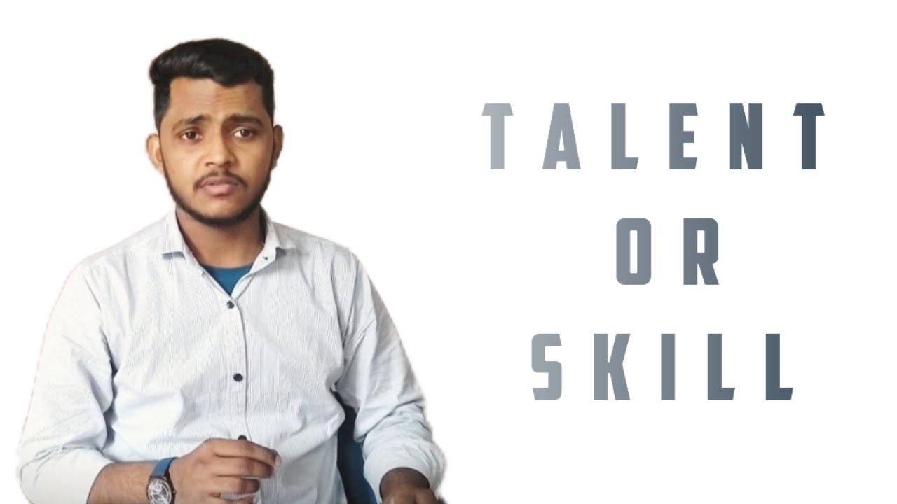 TALENT OR SKILL || SAMEER AHMAD || SMR 