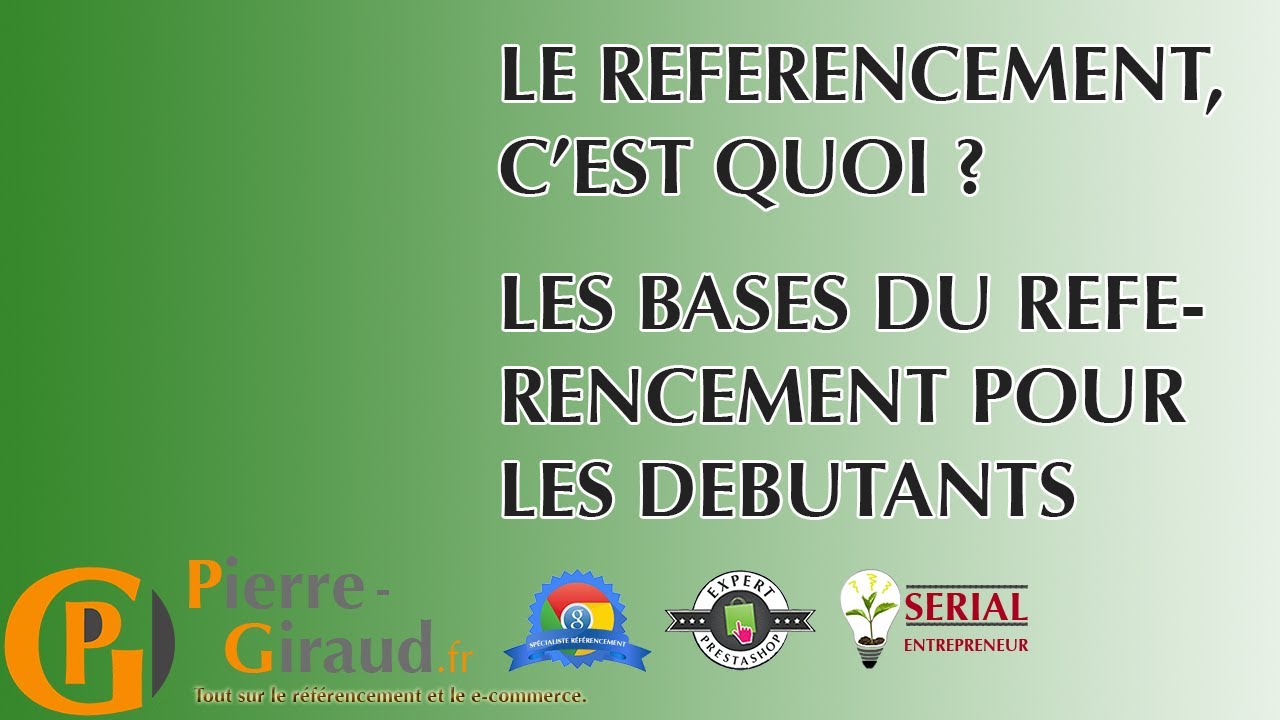 Le R&eacute;f&eacute;rencement, c'est Quoi ? Les Bases du R&eacute;f&eacute;rencement pour les D&eacute;butants