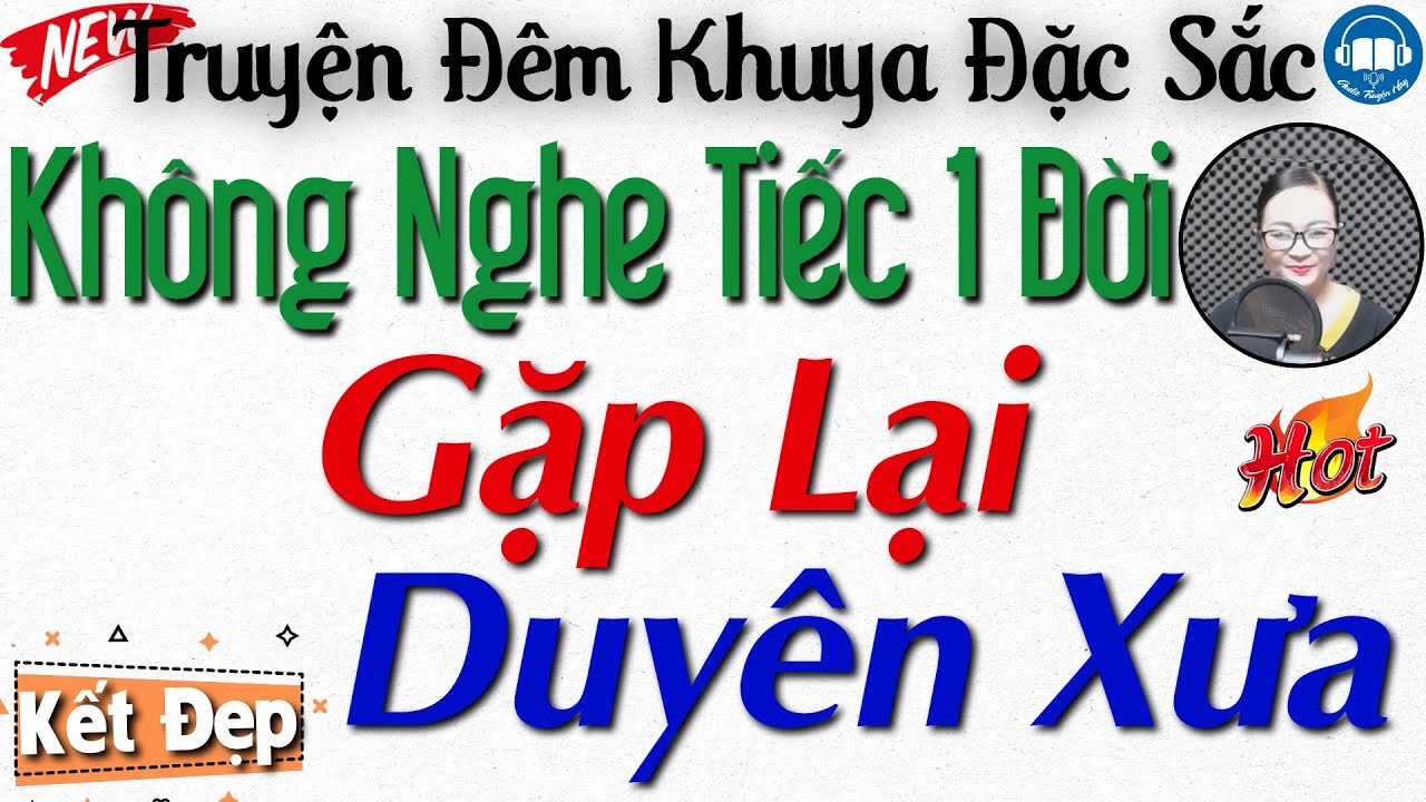 Ai nghe cũng thốt lên Hay Quá Với Truyện: 