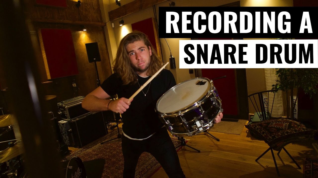 HOW TO RECORD A SNARE DRUM