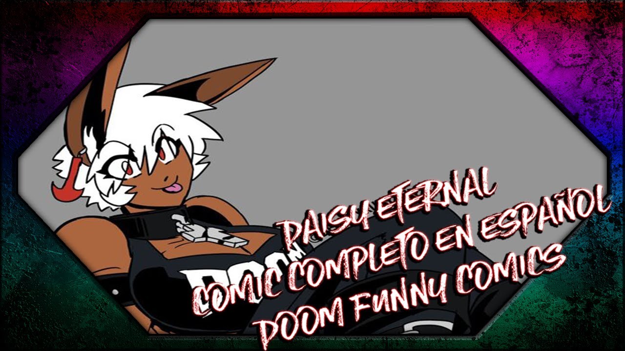 Daisy ETERNAL - DOOM FUNNY COMICS - En Español (Completo hasta ahora)