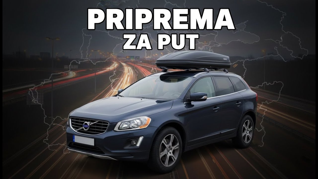 Volvo XC60 Priprema za putovanje!