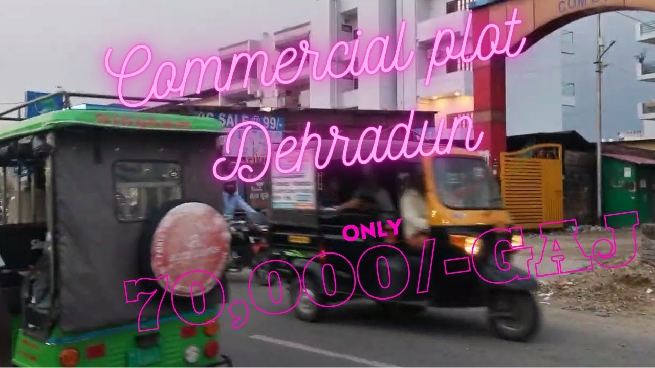 55 × 110 Best Commercial Property at Kanwali Road Dehradun Don't Miss it, Only 70,000/- Par Gaj