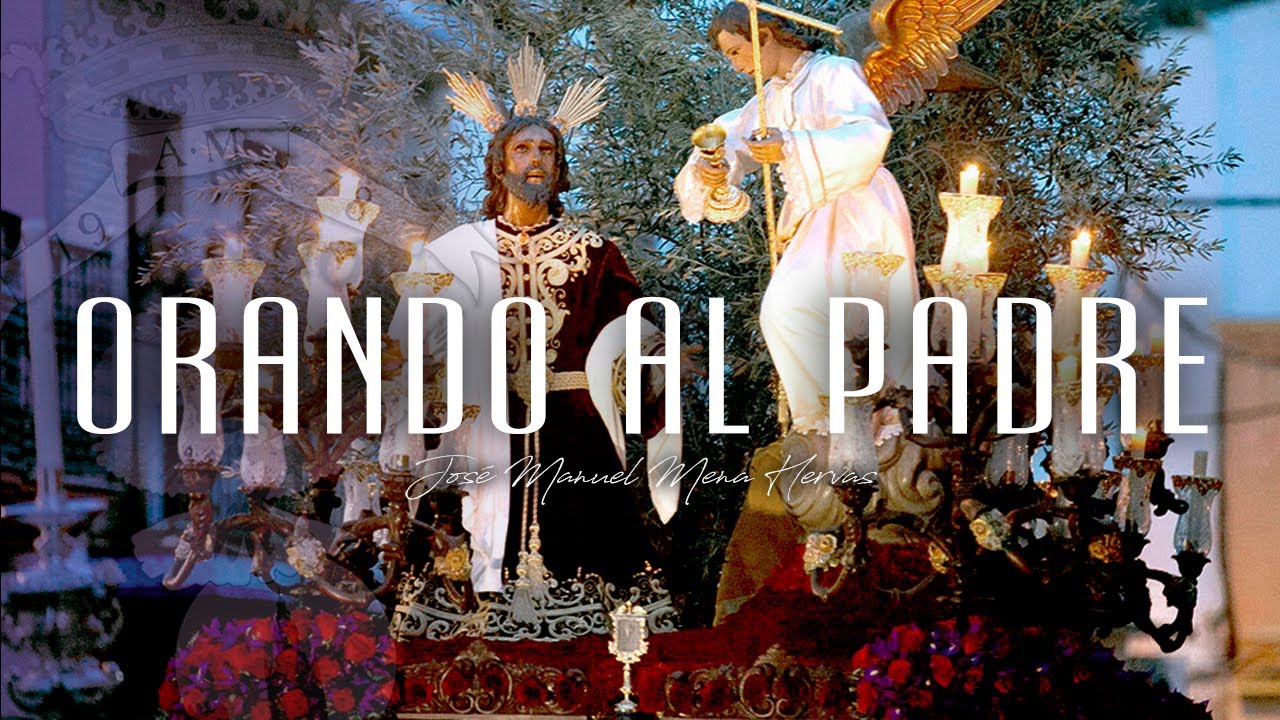ORANDO AL PADRE I ESTRENO I Audio