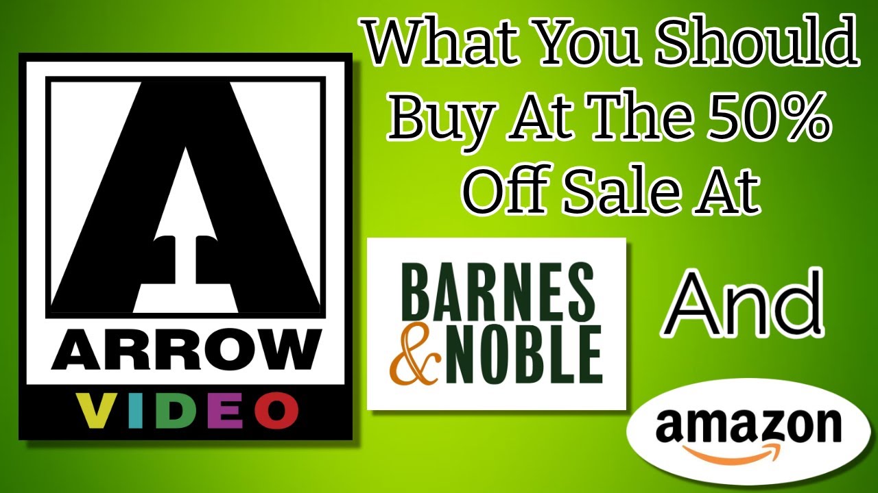 Рекомендации фильмов от Arrow Video для распродажи со скидкой 50% в Barnes & Noble и Amazon.